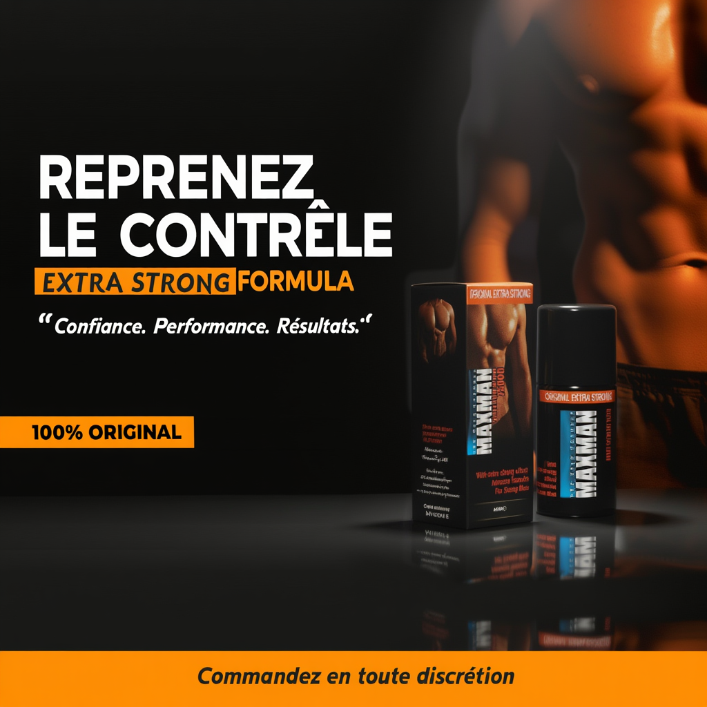 MAXMAN = DEVIENS UN HOMME PERFORMANT AU LIT